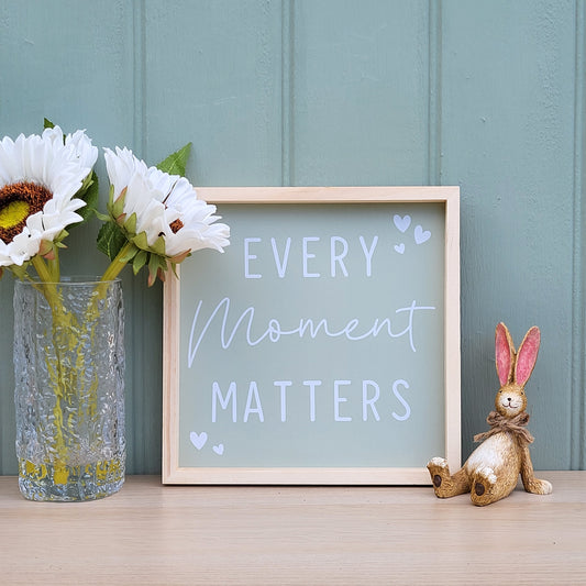 Green Every Moment Matters Framed Plaque